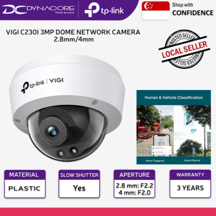 TP-Link VIGI C230I 3MP Outdoor IR Dome POE Network IP Camera (2.8mm 4mm) Night Vision Smart Detection Remote Monitor