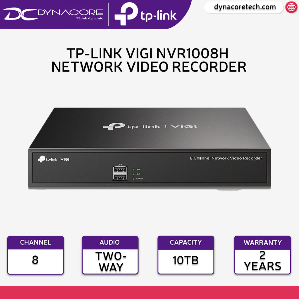 DYNACORE - TP-Link VIGI NVR1008H VIGI 8 Channel Network Video Recorder - 6935364072339