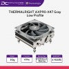 THERMALRIGHT AXP90-X47 GRAY CLASSIC LOW PROFILE COOLER(6YRS) - 814256002677