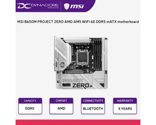 ["FREE DELIVERY"]  - MSI B650M PROJECT ZERO AMD AM5 WiFi 6E DDR5 mATX motherboard - 4711377126649