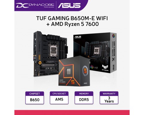 ["FREE DELIVERY"] - 【DYNACORE BUNDLE】- Asus TUF GAMING B650M-E WiFi M-ATX Motherboard with AMD Ryzen 5 7600 CPU / Processor - 4711387222058+730143314572
