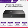 DYNACORE - TP-Link VIGI NVR1008H VIGI 8 Channel Network Video Recorder - 6935364072339