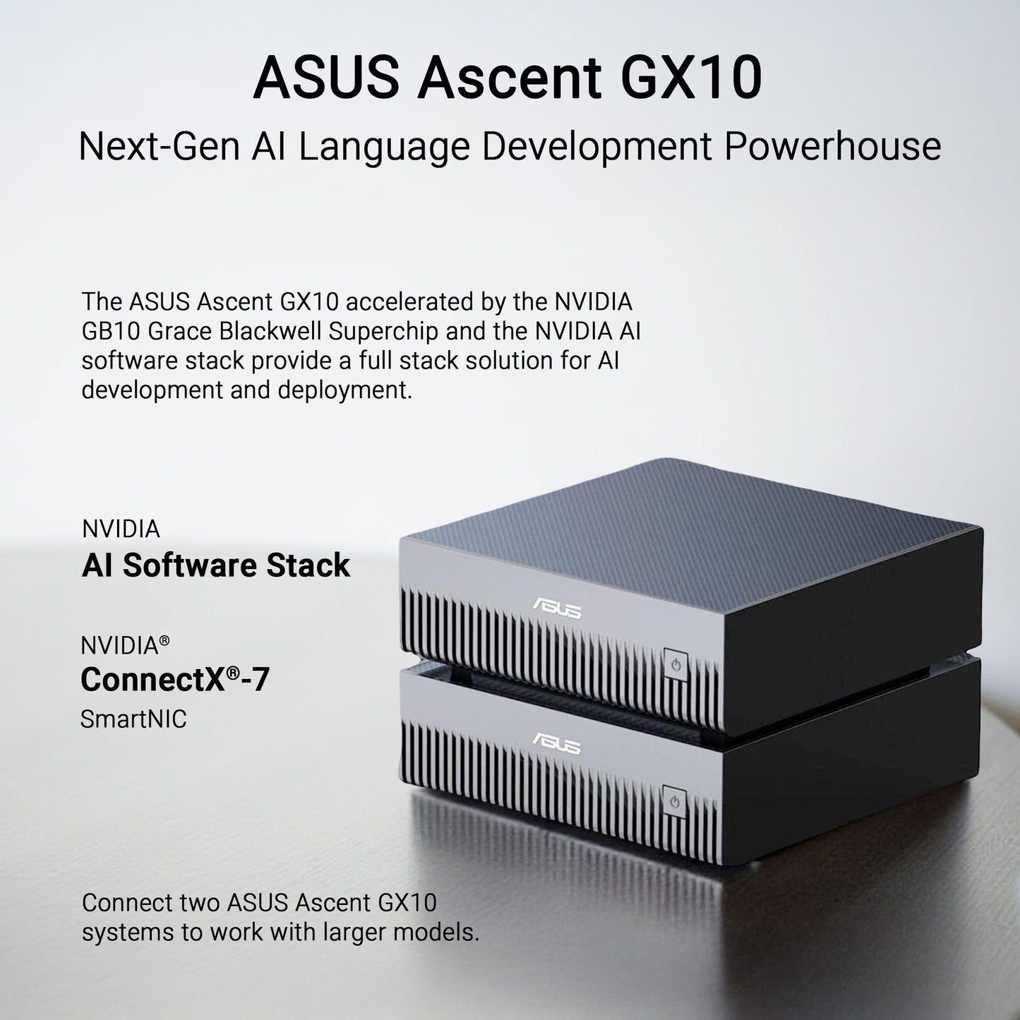 ASUS ASCENT GX10 COMPACK DESKTOP AI SUPERCOMPUTER 90MS0371-M000Z0 GX10-GG0031BN ( 4TB SSD/ LPDDR5 128G / NVIDIA GB10 GRACE BLACKWELL)WO KB MS - 4711636275514