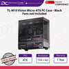 Thermalright TL-M10 Vision Micro-ATX PC Case Black Fans not Included - TLM10VISBLK