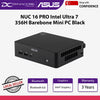 ASUS NUC 16 PRO Intel Ultra 7 356H Barebone Mini PC Black - 199291472686